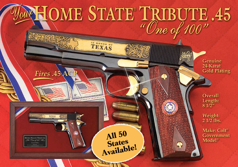 Your Home State/Fifty States® Tribute .45 – One of 100 - The American  Historical Foundation